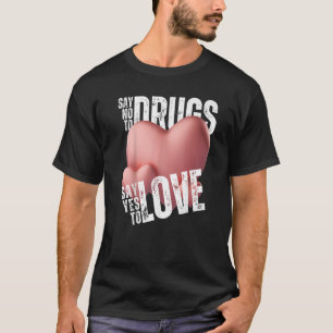 Roosterse week: nee tegen drugs zeggen ja tegen Va T-shirt