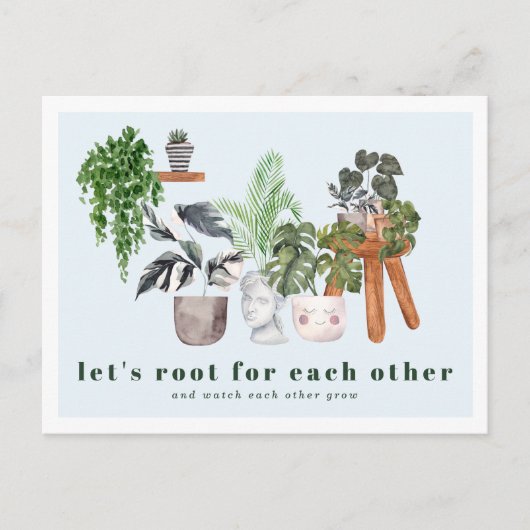 Rooting For You | Postkaart met Potplanten (Voorkant)