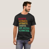 Rope Access Technician. Educated Vaccinated Caffei T-shirt (Voorkant volledig)