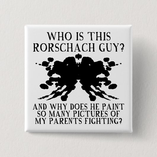 Rorschach Ink Blot Test Funny Button Badge Pin (Voorkant)