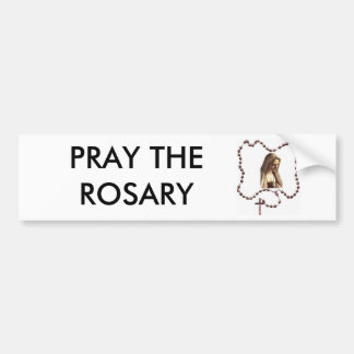 rosary, PRAY THE ROSARY Bumpersticker
