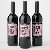 ROSÉ ALL DAY tekst Rosé folie op Zwart Wijn Etiket (Flessen)