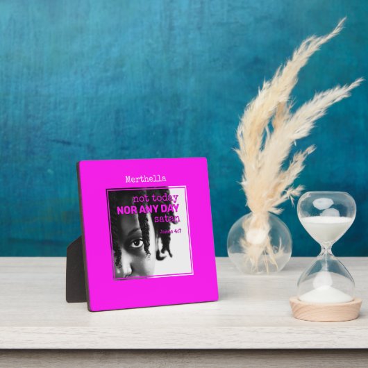 Rose chaud pas aujourd'hui SATAN Plaque (Insitu)