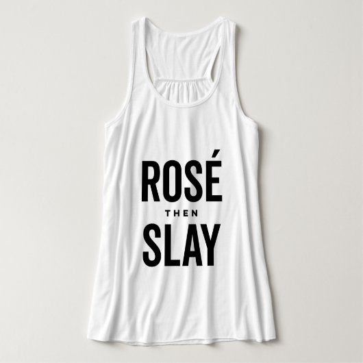 Rosé de Slay Tanktop (Design voorkant)