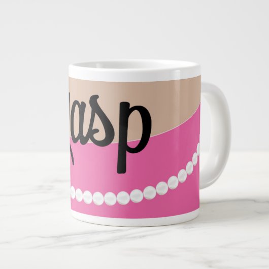 Rose *Gasp and Clutch Pearls Jumbo Mug (Devant droit)