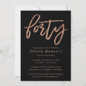 Rose Gold 40th Birthday Invitation Modèle (Devant)
