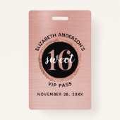 Rose Gold Sweet 16 Anniversaire VIP Badge (Devant)