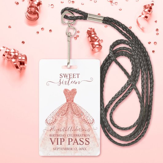 Rose Gold Sweet 16 Anniversaire VIP Badge