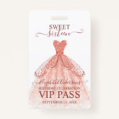 Rose Gold Sweet 16 Anniversaire VIP Badge (Devant)