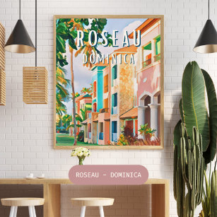 Roseau, de tropische stad Dominique Poster