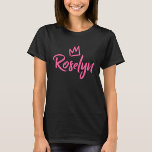 Roselyn de Koningin Roze Kroon voor Vrouwen genaam T-shirt