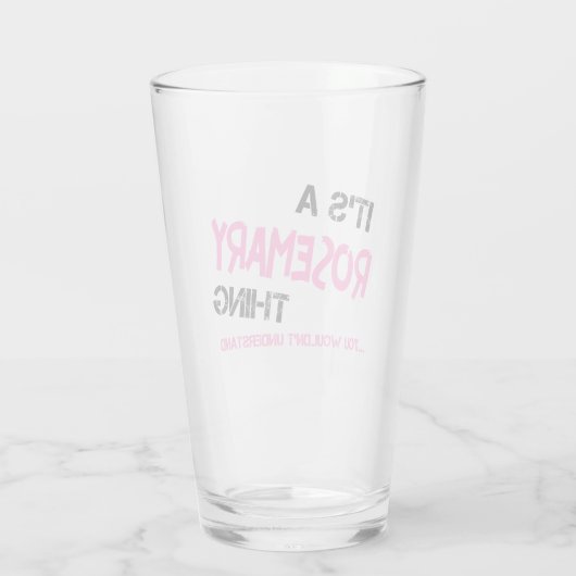 Rosemary ding dat je niet zou begrijpen glas (Achterkant)