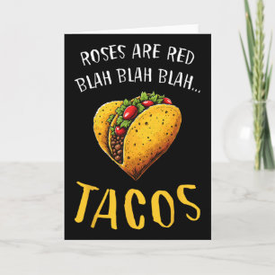 Rosen zijn Rode Blah Tacos Grappige Valentijnsdag Kaart