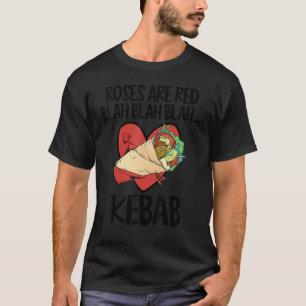 Rosen zijn rood Blah Kebab Eten Valentijnsdag T-shirt