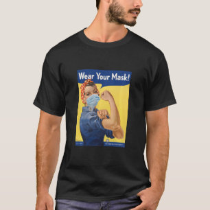 Rosie de klinknagel Draag je mondkapje Stop Anti M T-shirt