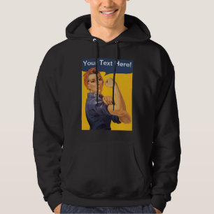 Rosie de Riveter die we kunnen doen. jouw tekst hi Hoodie