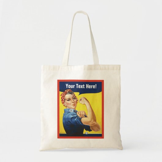 Rosie de Riveter met je aangepaste tekst Tote Bag (Voorkant)