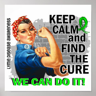 Rosie Keep Calm Lyme Disease.png Poster