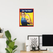 Rosie Riveter met aangepaste tekst Poster (Thuiskantoor)