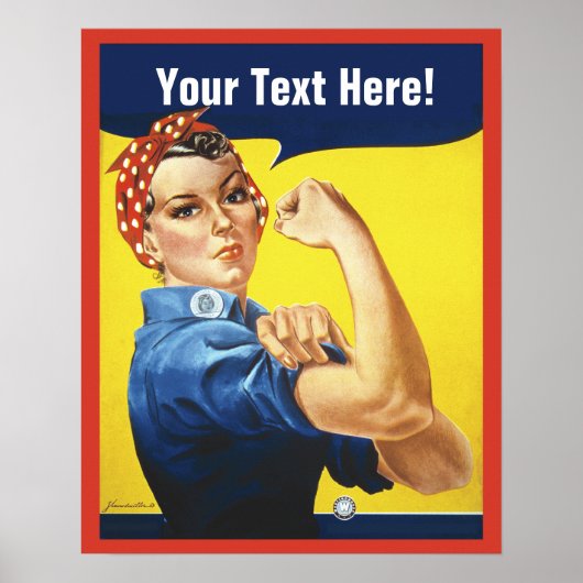 Rosie Riveter met aangepaste tekst Poster (Voorkant)