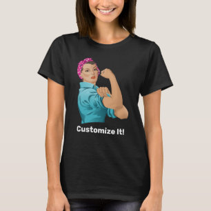 Rosie the Riveter T-Shirt