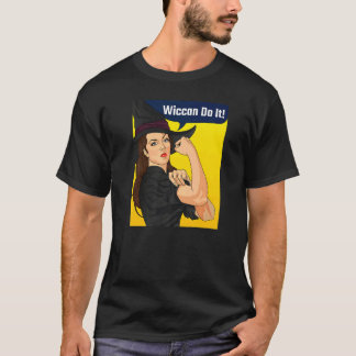 Rosie The Riveter Wiccan Do It Feminist Witch Retr T-shirt