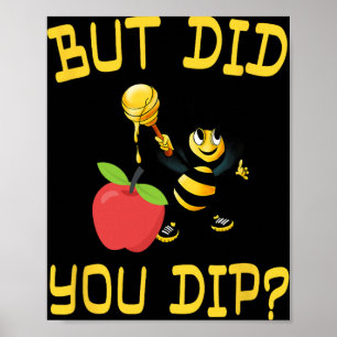 Rosj Hasjana Maar Heb Je Je Honing Gedoopt Joodse Poster