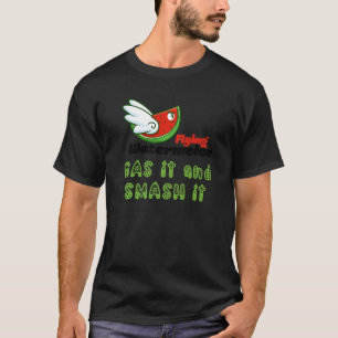 ROSS FLYING WATERMELON GAS IT EN SMASH IT T-SHIRT