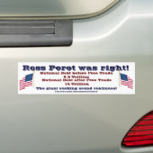 Ross Perot had gelijk Bumpersticker (Op auto)