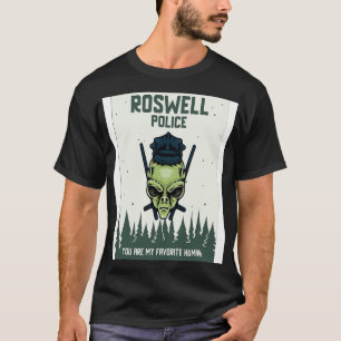 Roswell Politie Je bent mijn favoriete mens T-shirt
