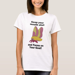 Rosy Maple Mot Houdt Mond Gesloten Focus Op Doelen T-shirt