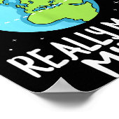 Rotation Of The Earth Makes My Day Funny Science  Poster (Hoek)