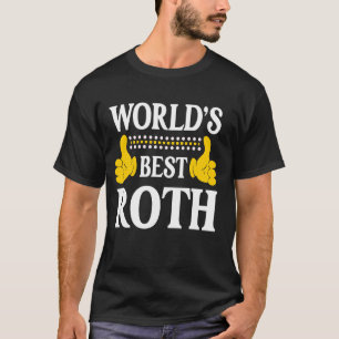 Roth Achternaam Funny Team Familie Achternaam Worl T-shirt