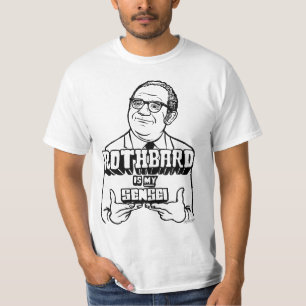Rothbard is mijn Sensei Shirt