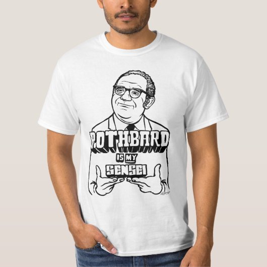 Rothbard is mijn Sensei Shirt (Voorkant)
