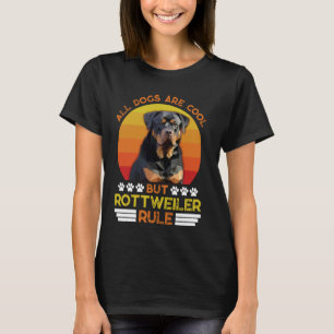Rottweiler ALLE HONDEN ZIJN COOL MAAR ROTTIES REGE T-shirt
