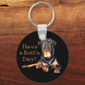 Rottweiler heeft een rotdag sleutelhanger (Voorkant)