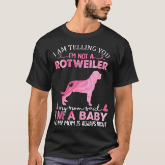 Rottweiler Mam Baby Funny Cute Dog Eigenaar Pet Lo T-shirt