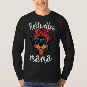 Rottweiler Mama Puppy Mama Dog Mama Lover Gift T-shirt