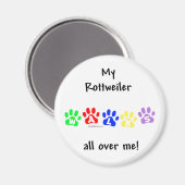 Rottweiler marche partout sur moi - Magnet (Recto/Verso)
