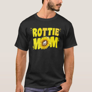 Rottweiler Mom For Women Sunflower Rottie Rott Dog T-shirt