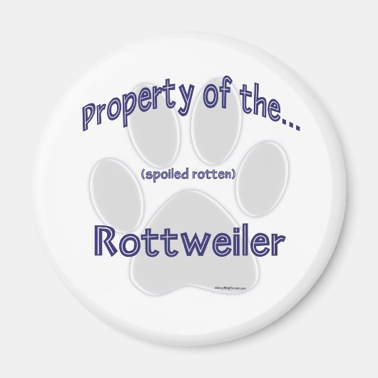 Rottweiler, propriété - Magnet (Devant)