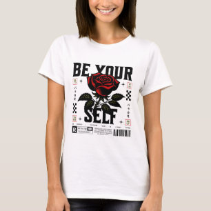 Rouge Rose Soyez Vous-même Graphique T-Shirt