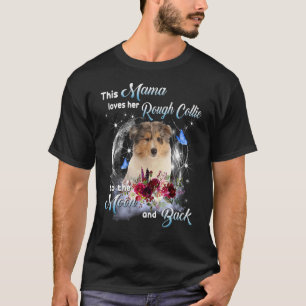 Rough Collie Mama Dog mama Happy Moederdag 1 T-shirt