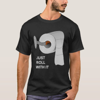 Rouler Avec, Toilettes Papier Pénus T-Shirt