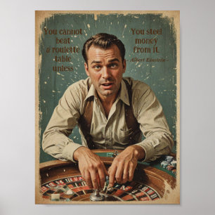 roulette speler Poster met quote