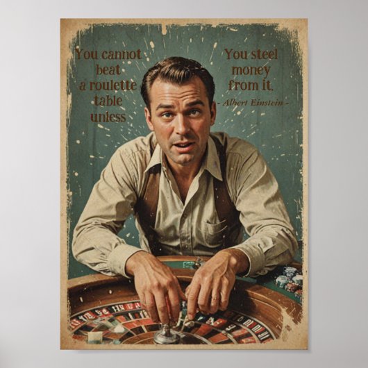 roulette speler Poster met quote (Voorkant)