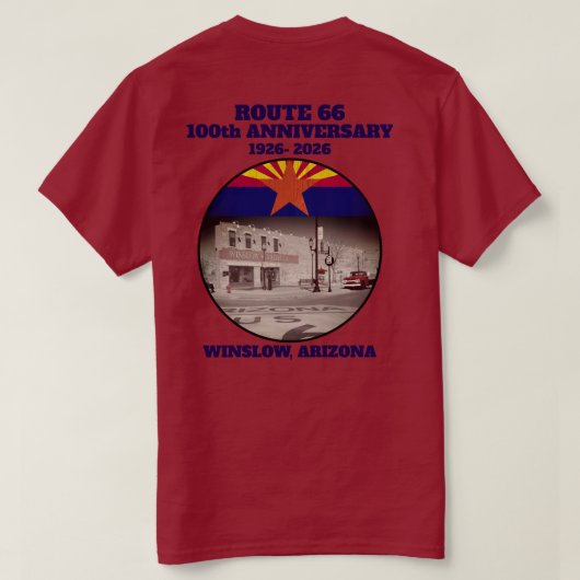 Route 66 Centennial Winslow Arizona Back T-shirt (Design achterkant)