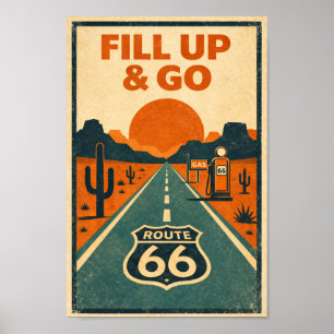 Route 66 Fill Up & Go Woestijn Litho Poster