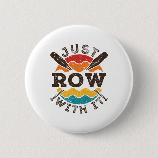 Row gewoon met het rolteam van het roeperingsteam  ronde button 5,7 cm (Voorkant)
